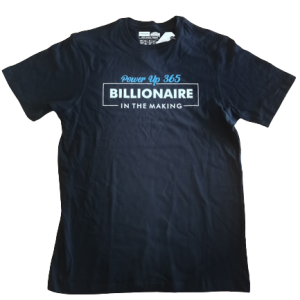 power up 365 billionaire t-shirt blue on black