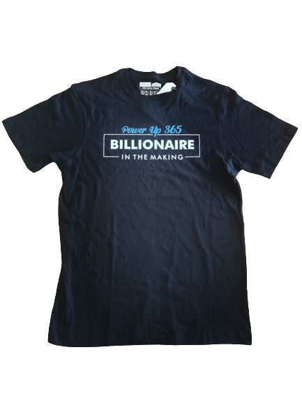 power up 365 billionaire t-shirt blue on black